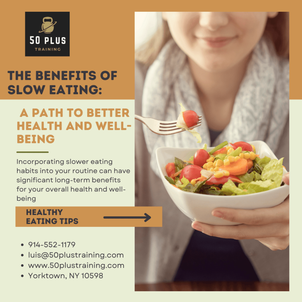 Benefits of Slow Eating