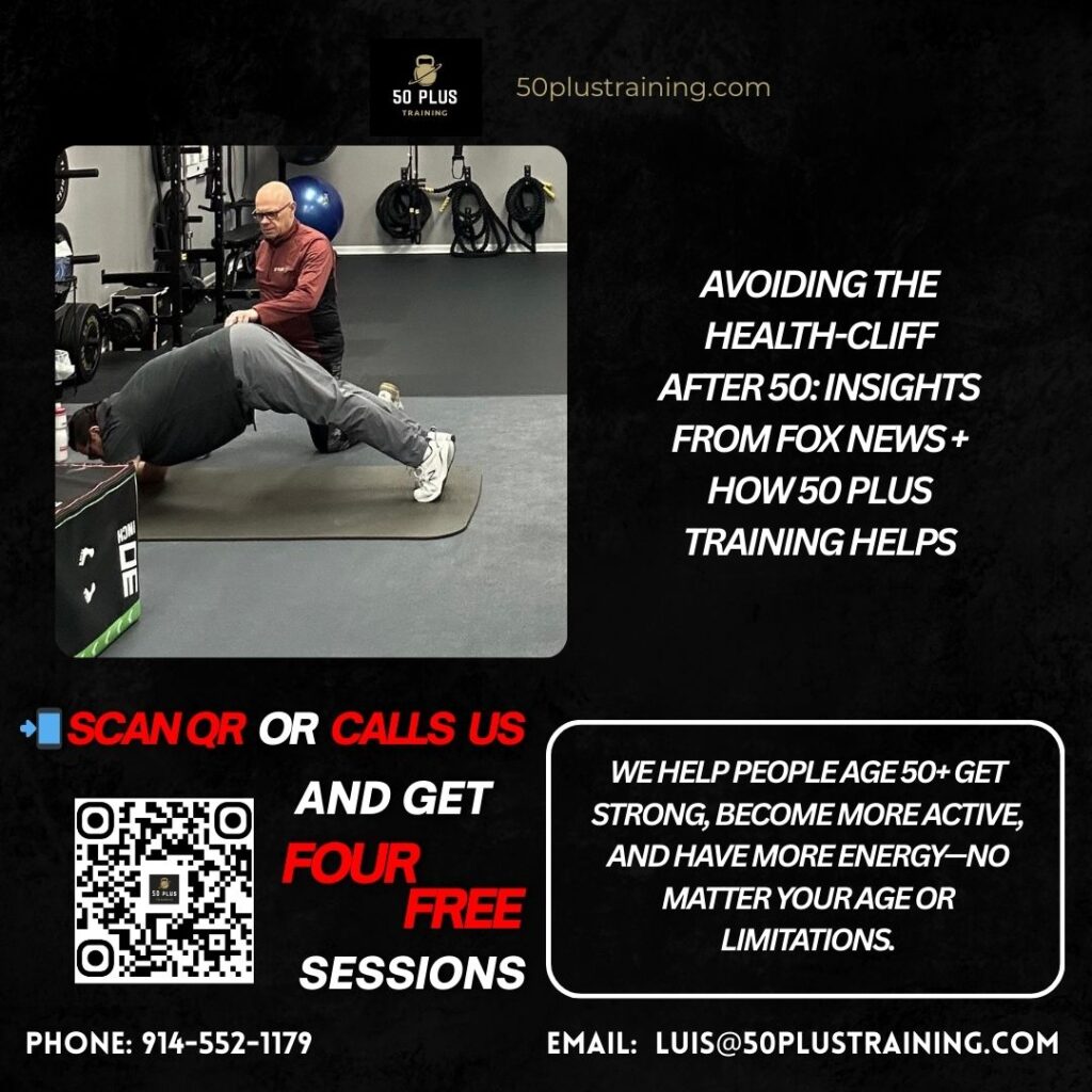 Avoiding the Health-Cliff After 50: Insights from Fox News + How 50 Plus Training Helps
